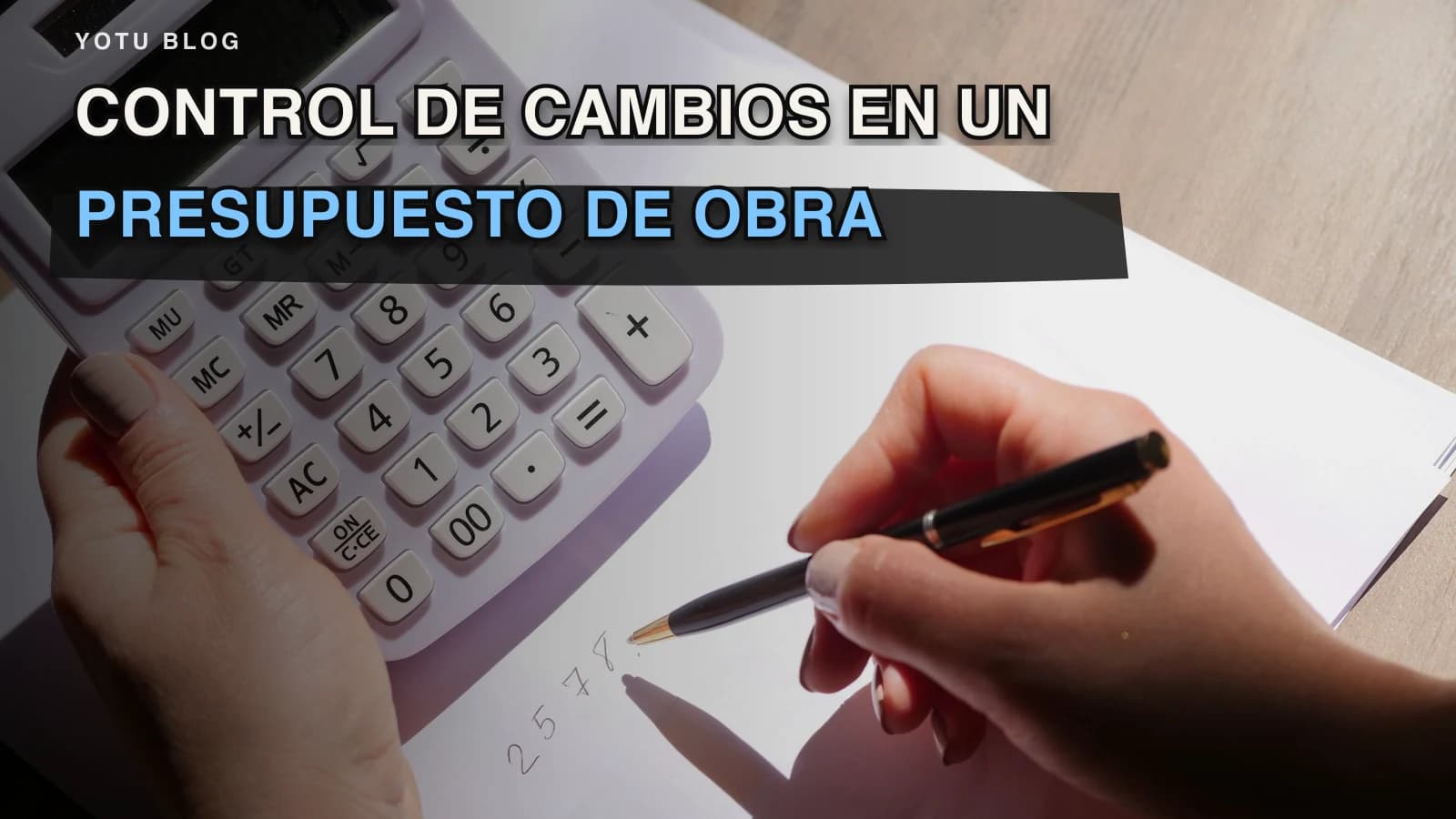 Control de cambios en un presupuesto de obra