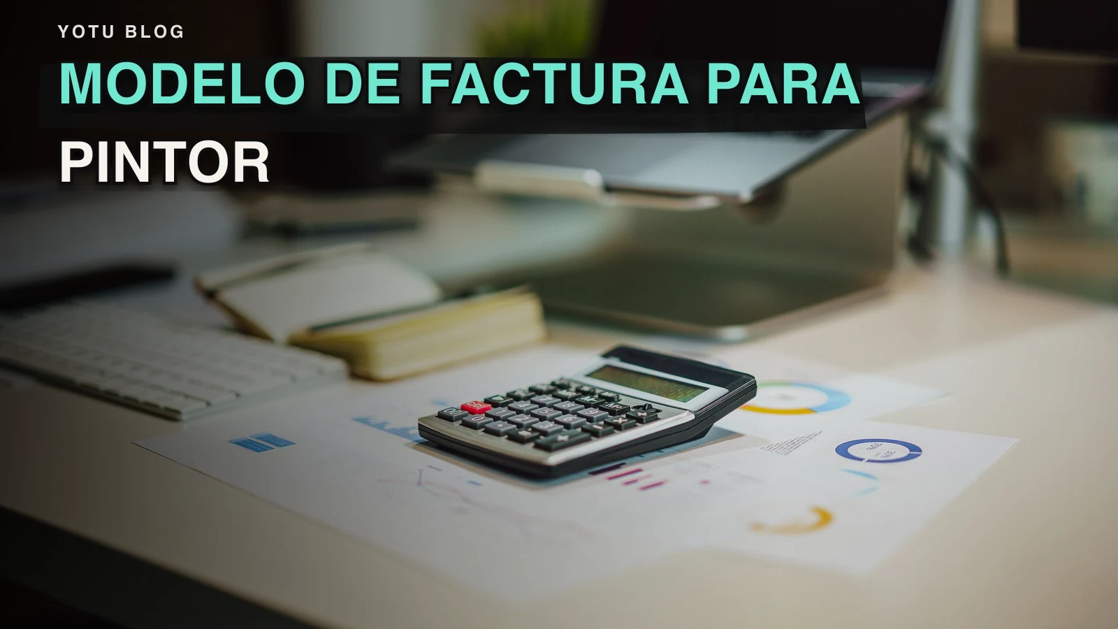 Modelo de factura para pintor: campos y ejemplo