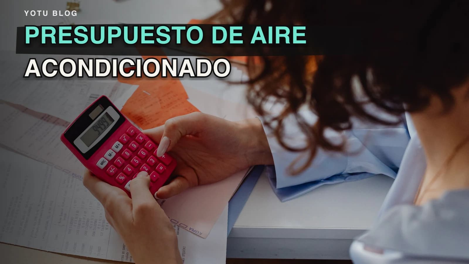 Presupuesto de aire acondicionado: ejemplo y checklist
