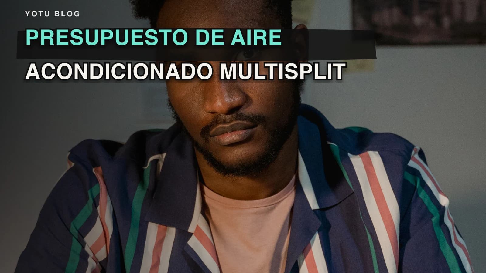 Presupuesto de aire acondicionado multisplit: ejemplo