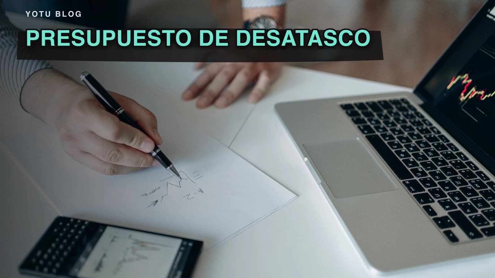 Presupuesto de desatasco: ejemplo y checklist
