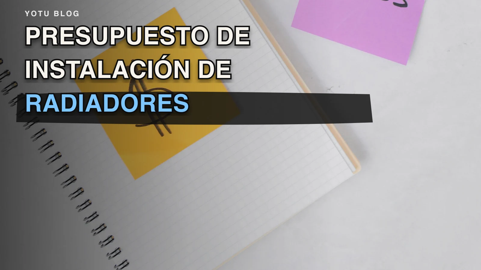 Presupuesto de instalación de radiadores: ejemplo