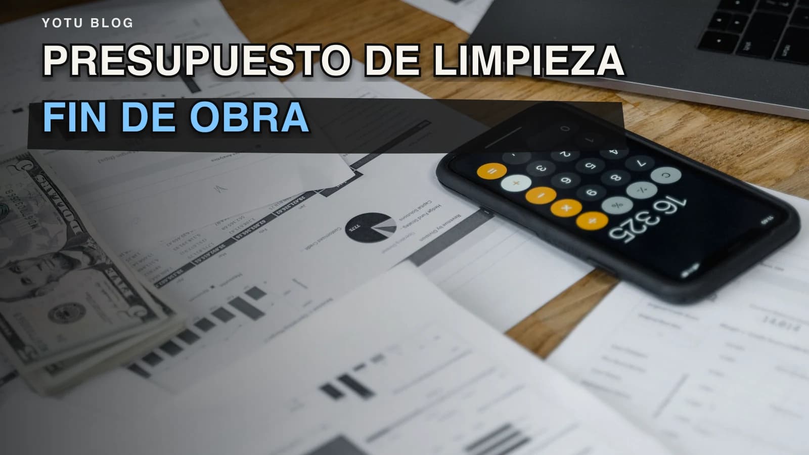 Presupuesto de limpieza fin de obra: ejemplo